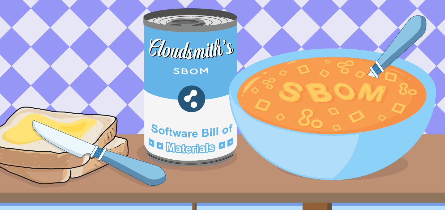 Cloudsmith's software bill of materials (SBOM) designed as a soup!